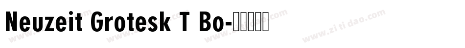 Neuzeit Grotesk T Bo字体转换